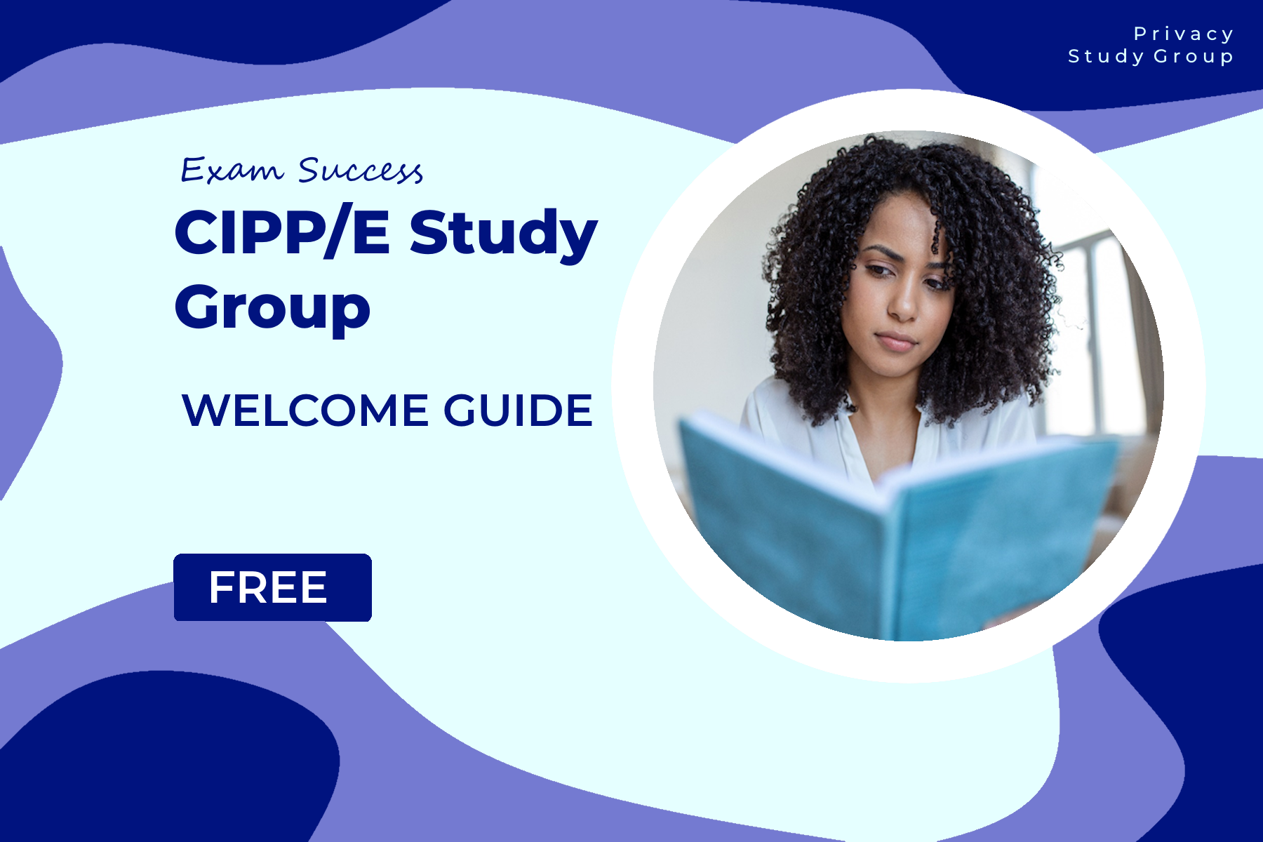 CIPP/E Study Group Welcome Guide